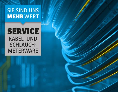 Kabel- und Schlauchmeterware
