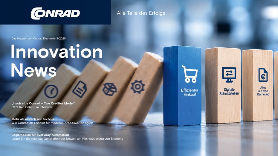 Titelbild des Conrad-Magazins „Innovation News“ (Ausgabe 3/2026) mit dem Slogan „Alle Teile des Erfolgs“, dargestellt durch eine Reihe von Dominosteinen mit Wirtschaftssymbolen und Aufschriften wie „Effizienter Einkauf“ und „Digitale Schnittstellen“.
