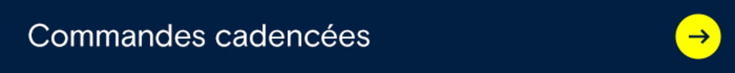 Commandes cadencees