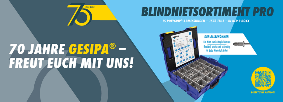 Das Bild bewirbt das 70-jährige Jubiläum von Gesipa und zeigt das "BLINDNIETSORTIMENT PRO" in einer blauen L-Boxx, die 15 POLYGRIP®-Abmessungen und insgesamt 1578 Teile enthält, daneben eine Nahaufnahme eines Blindniets und einen QR-Code zum Katalog.