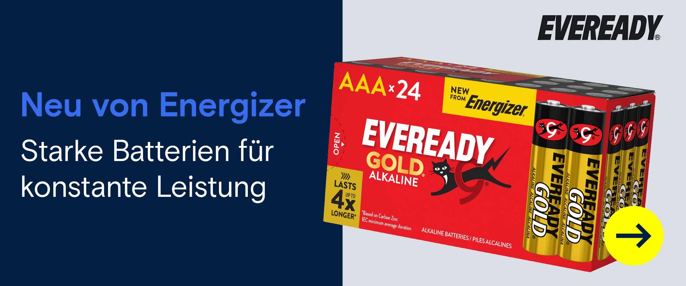Eveready Gold AAA-Alkaline-Batteriepack mit dem Text „Neu von Energizer“ und „Starke Batterien für konstante Leistung"