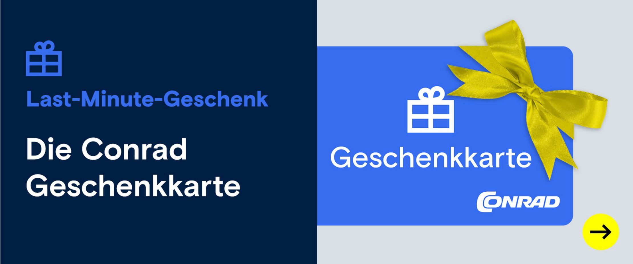 Werbebanner für die Conrad Geschenkkarte mit blauem Gutscheinmotiv, gelber Schleife und dem Hinweis „Last-Minute-Geschenk“.