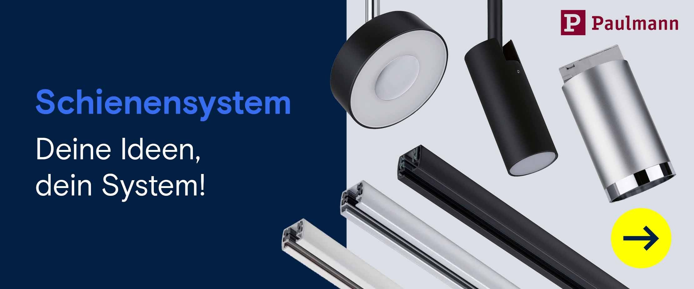 Werbebanner von Paulmann zeigt verschiedene Elemente eines Schienensystems mit dem Slogan „Deine Ideen, dein System!“.