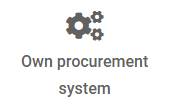 Own procurement system