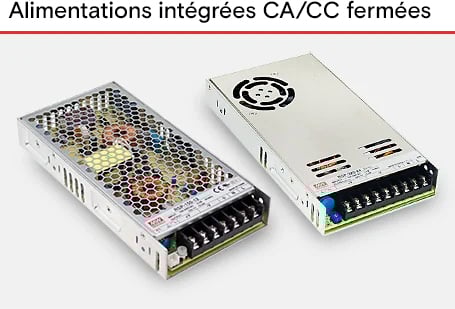 Alimentations intégrées CA/CC fermées
