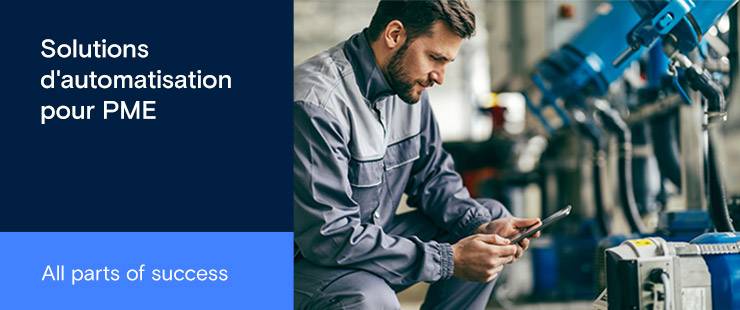 Assurez la réussite de votre entreprise grâce à l'automatisation