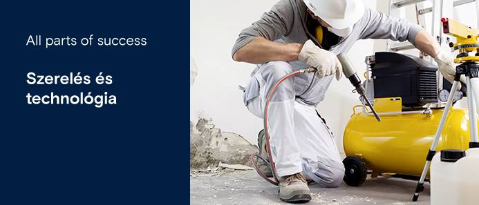 Szerelés és technológia