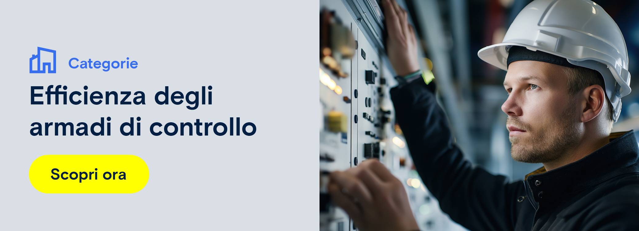 Nell'immagine si vede una pubblicità per l'efficienza nel quadro elettrico. Reindirizzamento a una pagina di categoria di prodotti sull'efficienza nel quadro elettrico.