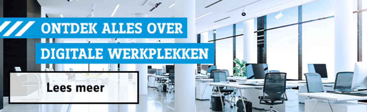 Ontdek alles over digitale werkplekken