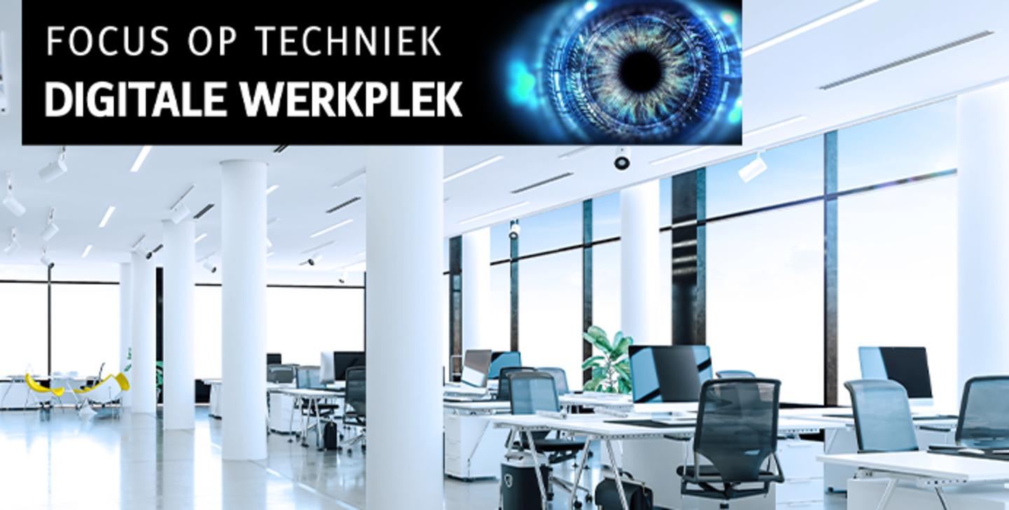 Digitale werkplek - Wij maken uw werkplek klaar voor de toekomst