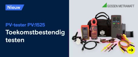 Een advertentie voor de Gossen Metrawatt PV-tester PV:1525, met de tester, stroomtang en kabels in beeld. De tekst luidt: "PV-tester PV:1525 Toekomstbestendig testen".