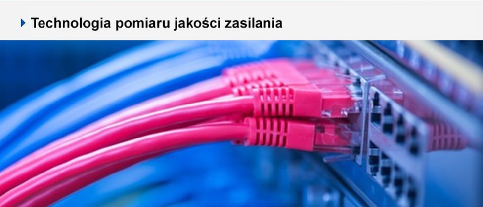 Technologia pomiaru jakości zasilania