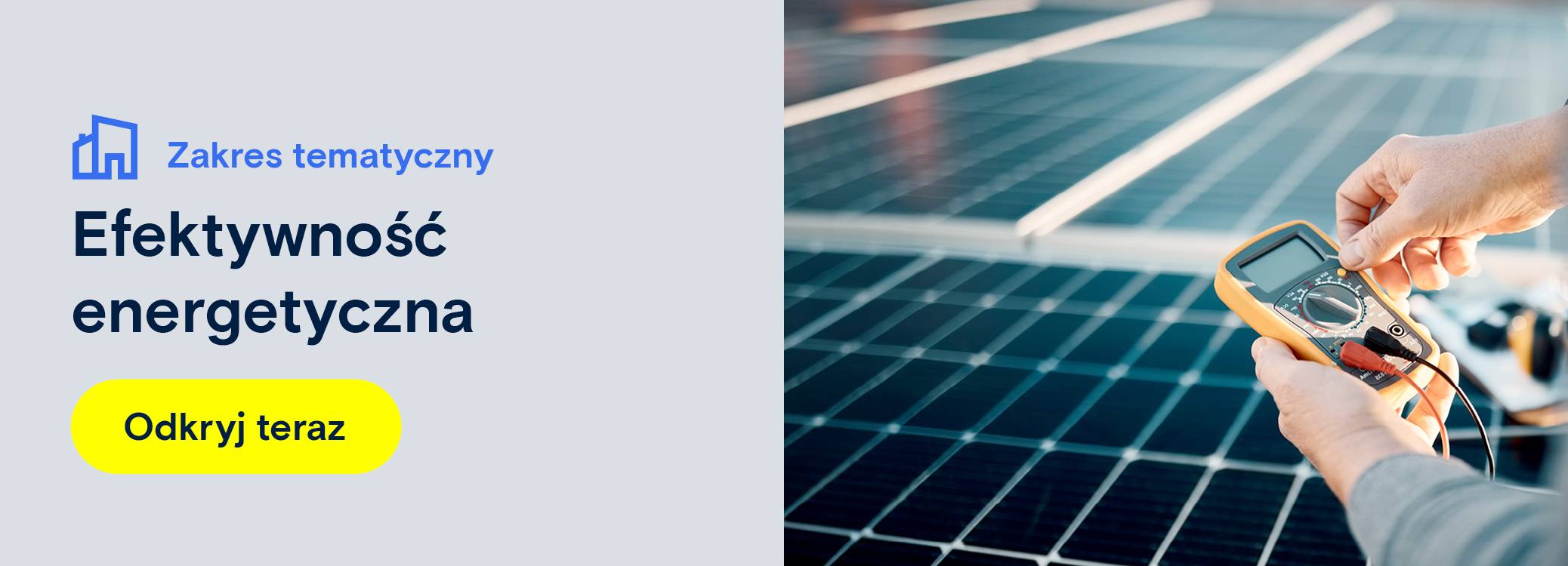 Obszar tematyczny Efektywność energetyczna. 