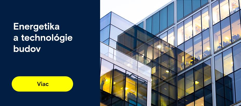 Energetika a technológie budov