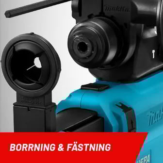 Borrning & fästning